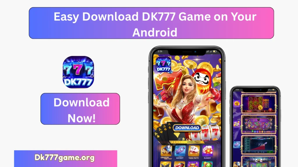 DK777 download